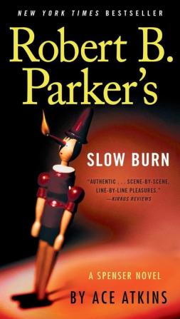 Robert B. Parker's Slow Burn