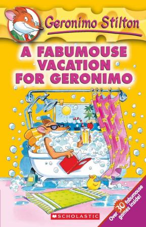 GERONIMO STILTON #09 A FABUMOUSE VACATION FOR GERONIMO