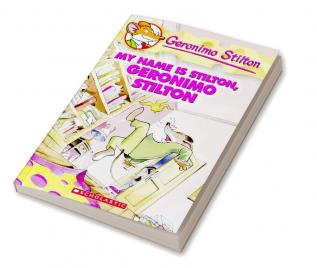 GERONIMO STILTON #19 MY NAME IS STILTON GERONIMO STILTON