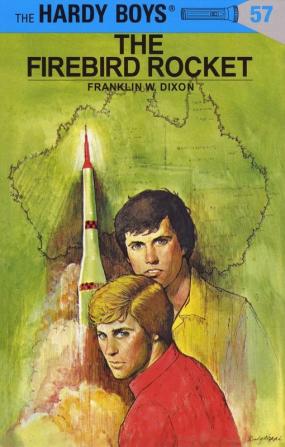 Hardy Boys 57: the Firebird Rocket