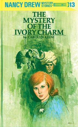 Nancy Drew 13: the Mystery of the Ivory Charm