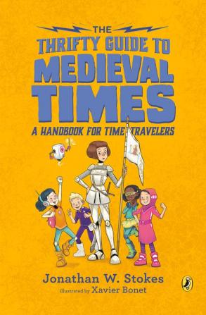 The Thrifty Guide to Medieval Times