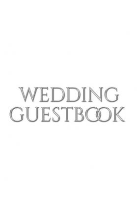 classic stylish Wedding Guest Book: Wedding Guest Book