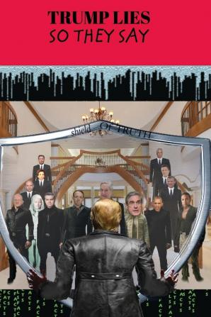 Trump Lies: So they say