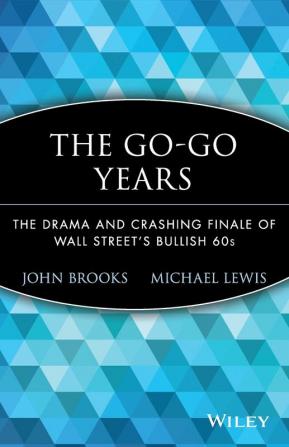 The Go-Go Years