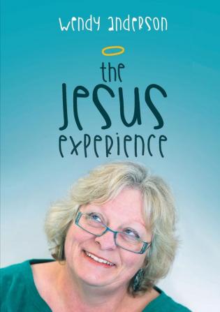 The Jesus Experience