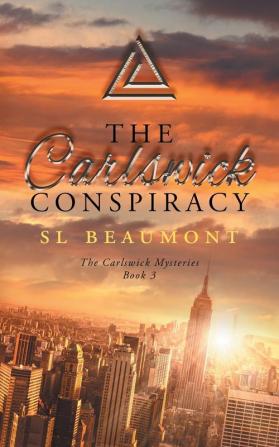 The Carlswick Conspiracy: 3 (The Carlswick Mysteries)