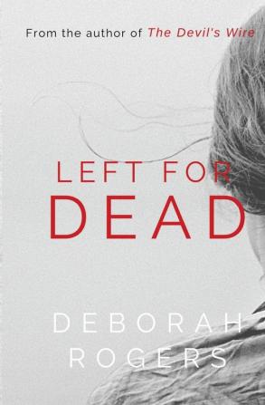 Left for Dead: 1 (Amelia Kellaway)