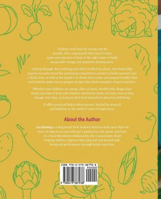 Healthy Kids Happy Lives: Healthy eating for vibrant and healthy kids