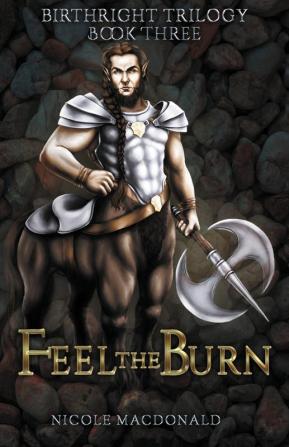 Feel the Burn: 3 (Birthright Trilogy)