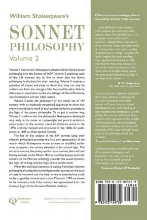 William Shakespeare's Sonnet Philosophy Volume 2: A line by line analysis of the 154 individual sonnets using the Sonnet philosophy as the basis for their meaning