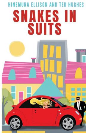 Snakes In Suits: 2 (Trinity Trilogy)