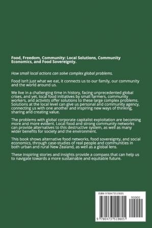 Food Freedom Community: How small local actions can solve complex global problems