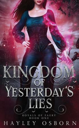 Kingdom of Yesterday's Lies