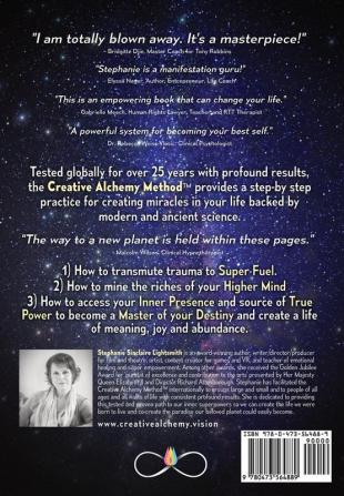 Creative Alchemy: The Science of Miracles