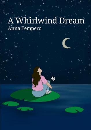 A Whirlwind Dream