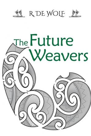 The Future Weavers: Book Two: 2 (The Spirit Voyager)