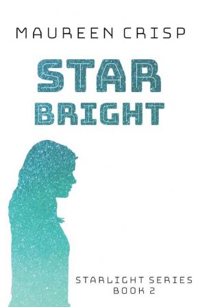 Star Bright: 2 (Starlight)