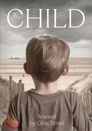 Child: A novel