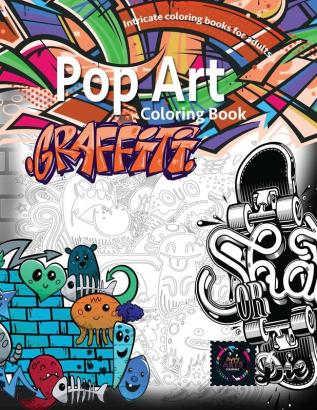 Graffiti pop art coloring book coloring books for adults relaxation: Doodle coloring book