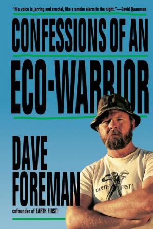 Confessions of an Eco-Warrior