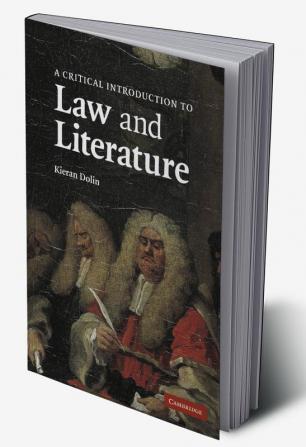 A Critical Introduction to Law and Literature
