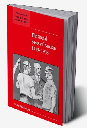 Social Bases of Nazism 1919-1933