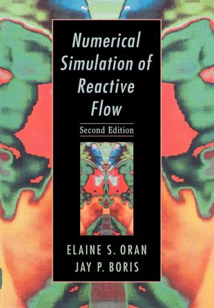 Numerical Simulation of Reactive Flow: Second Edition