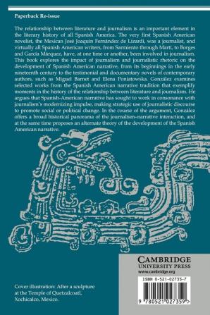 Journalism and the Development of Spanish American Narrative: 8 (Cambridge Studies in Latin American and Iberian Literature)