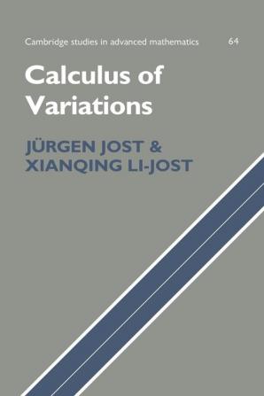 Calculus of Variations: 64 (Cambridge Studies in Advanced Mathematics)