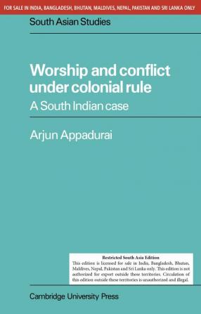 WORSHIP AND CONFLICT UNDER COLONIAL RULE