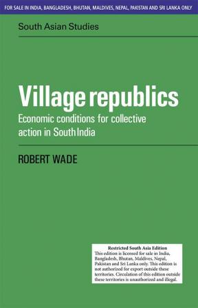 VILLAGE REPUBLICS (SOUTH ASIA EDITION)