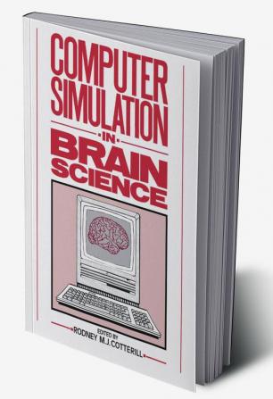 Computer Simulation in Brain Science