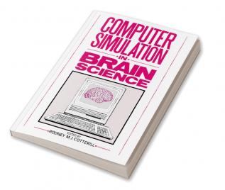 Computer Simulation in Brain Science