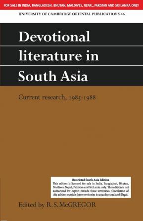 DEVOTIONAL LITERATURE IN SOUTH ASIA (SOUTH ASIA EDITION)