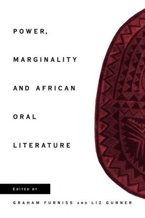 Power Marginality and African Oral Literature