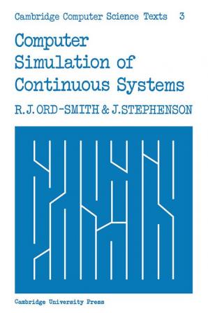Computer Simulation of Continuous Systems