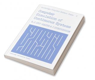 Computer Simulation of Continuous Systems