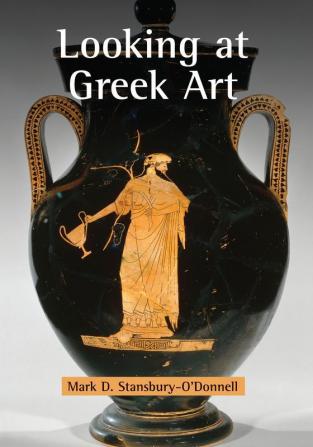 Looking at Greek Art