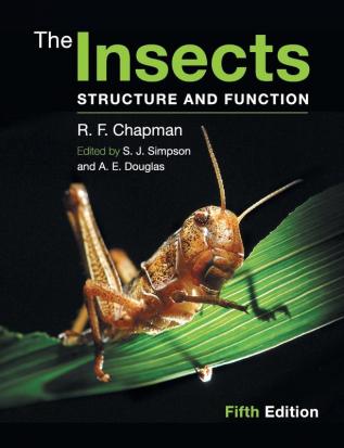 The Insects: Structure and Function