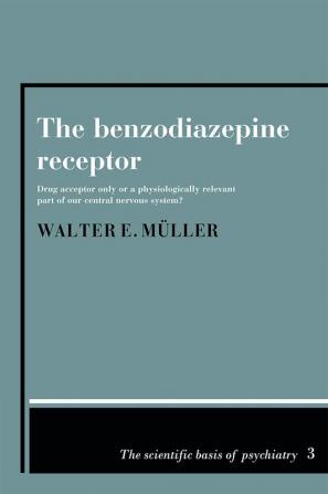 The Benzodiazepine Receptor