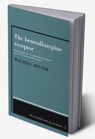The Benzodiazepine Receptor