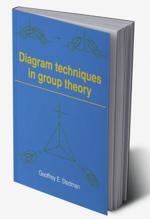 Diagram Techniques in Group Theory