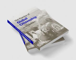 The Practice of Global Citizenship