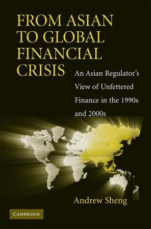 From Asian to Global Financial Crisis