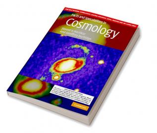 FACTS AND SPECULATIONS IN COSMOLOGY (SOUTH ASIA EDITION)