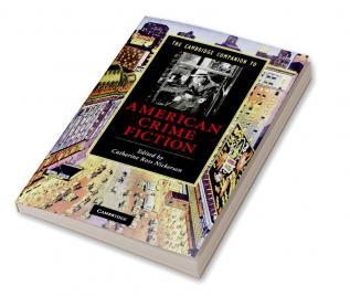 The Cambridge Companion to American Crime Fiction