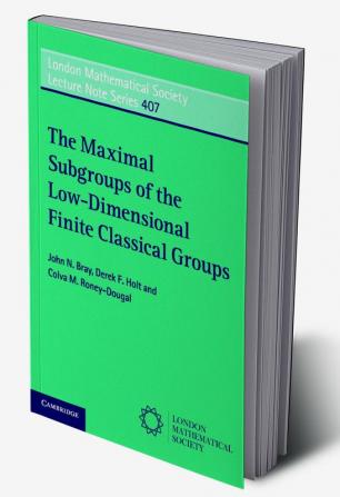 The Maximal Subgroups of the Low-Dimensional Finite Classical Groups