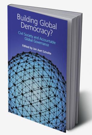 Building Global Democracy?