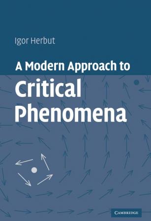 A Modern Approach to Critical Phenomena